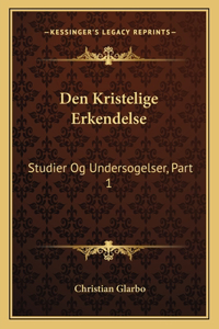 Den Kristelige Erkendelse