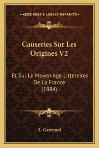 Causeries Sur Les Origines V2