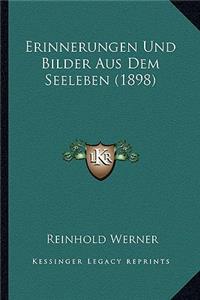 Erinnerungen Und Bilder Aus Dem Seeleben (1898)