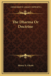 The Dharma Or Doctrine