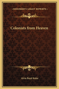 Colonists from Heaven