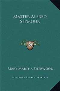 Master Alfred Seymour