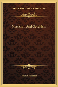 Mysticism And Occultism