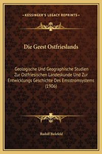 Die Geest Ostfrieslands