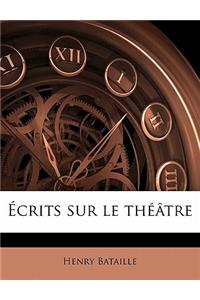Écrits sur le théâtre