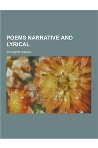 Poems Narrative and Lyrical