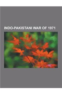 Indo-Pakistani War of 1971: Research and Analysis Wing, Evolution of Pakistan Eastern Command Plan, Bangladesh Liberation War, East Pakistan Air O