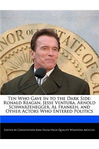 Ten Who Gave in to the Dark Side