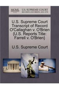 U.S. Supreme Court Transcript of Record O'Callaghan V. O'Brien {u.S. Reports Title