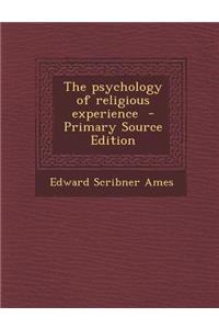 Psychology of Religious Experience