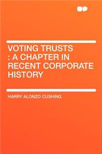 Voting Trusts