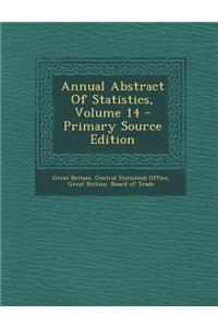 Annual Abstract Of Statistics, Volume 14
