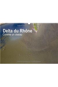 Delta du Rhône - Comme un oiseau 2018
