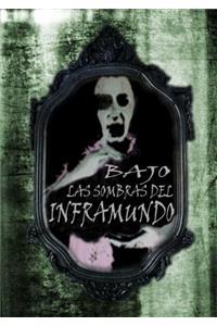 Bajo Las Sombras del Inframundo