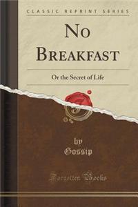 No Breakfast