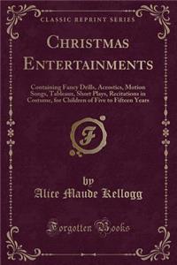 Christmas Entertainments