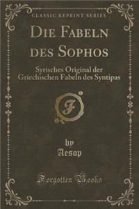 Die Fabeln Des Sophos