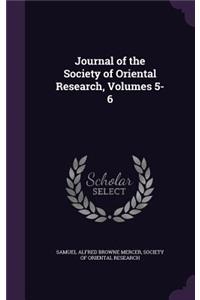 Journal of the Society of Oriental Research, Volumes 5-6