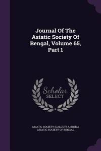 Journal of the Asiatic Society of Bengal, Volume 65, Part 1