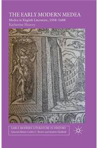 The Early Modern Medea