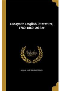 Essays in English Literature, 1780-1860. 2d Ser