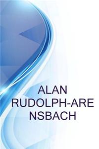 Alan Rudolph-Arensbach, Respiratory Therapist at Lahey Clinic