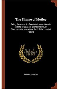 The Shame of Motley