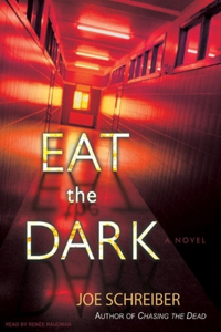 Eat the Dark