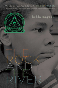 Rock and the River