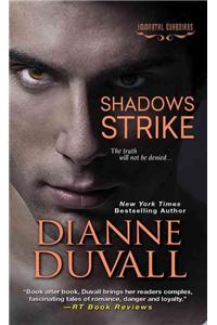 Shadows Strike