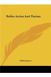 Reflex Action And Theism