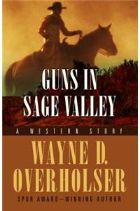 Guns in Sage Valley