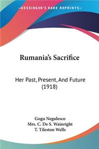 Rumania's Sacrifice