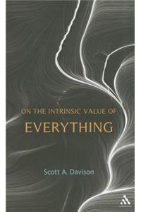 On the Intrinsic Value of Everything