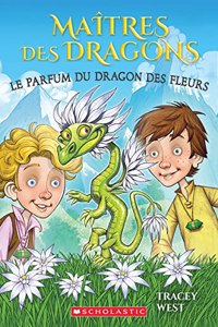 Maîtres Des Dragons: N° 21 - Le Parfum Du Dragon Des Fleurs