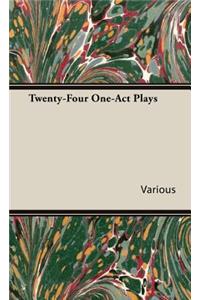 Twenty-Four One-Act Plays