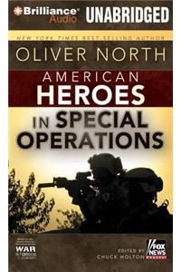 American Heroes: In Special Operations: In Special Operations