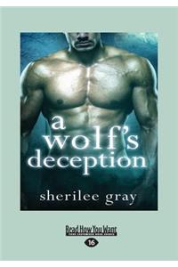 A Wolf's Deception (Large Print 16pt)