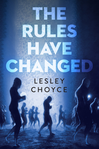 Rules Have Changed