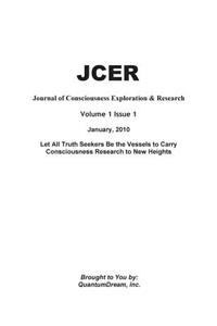 Journal of Consciousness Exploration & Research Volume 1 Issue 1