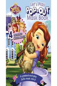 Disney Sofia the First Pop-Out Mask Book: 4 Character Masks Inside! A Pretend-and-Play Sofia Mask Story!