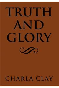 Truth and Glory