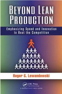 Beyond Lean Production