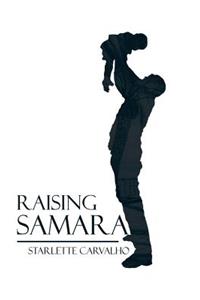 Raising Samara