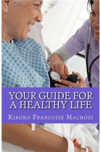 Your guide for a healthy life