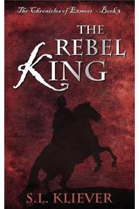 The Rebel King