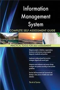 Information Management System Complete Self-Assessment Guide