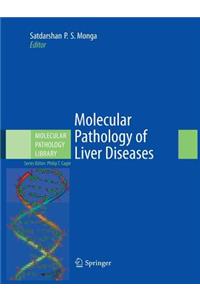 Molecular Pathology of Liver Diseases