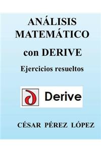 ANALISIS MATEMATICO con DERIVE. Ejercicios resueltos