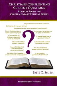 Christians Confronting Contemporary Questions